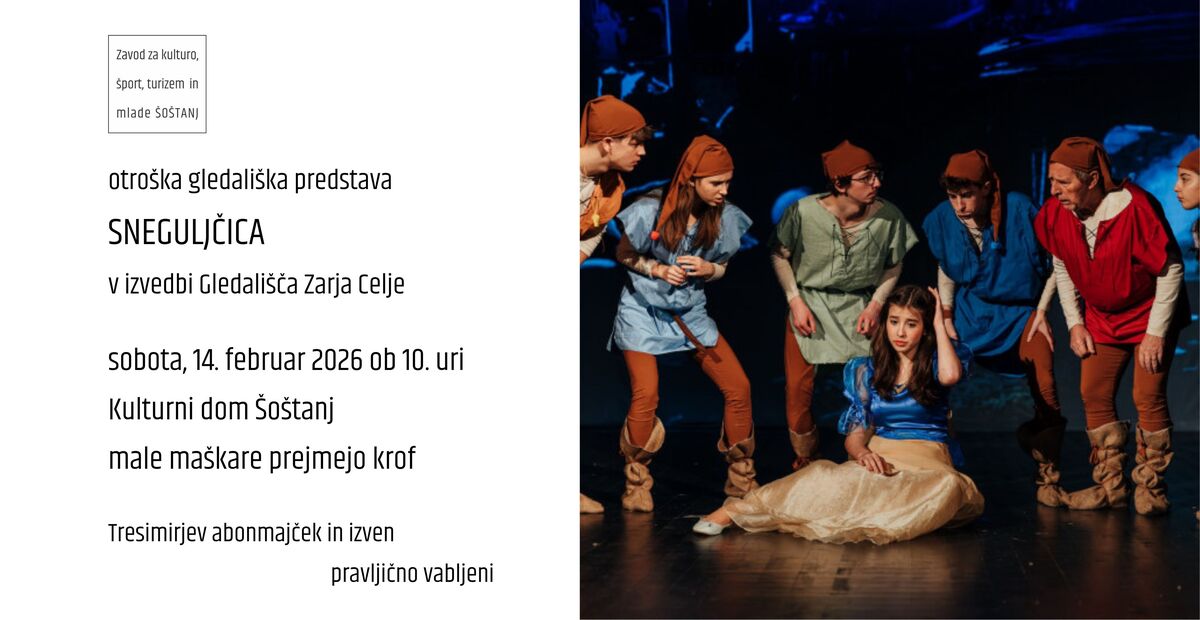Sneguljčica, otroška abonmajska predstava v izvedbi Gledališča Zarja Celje