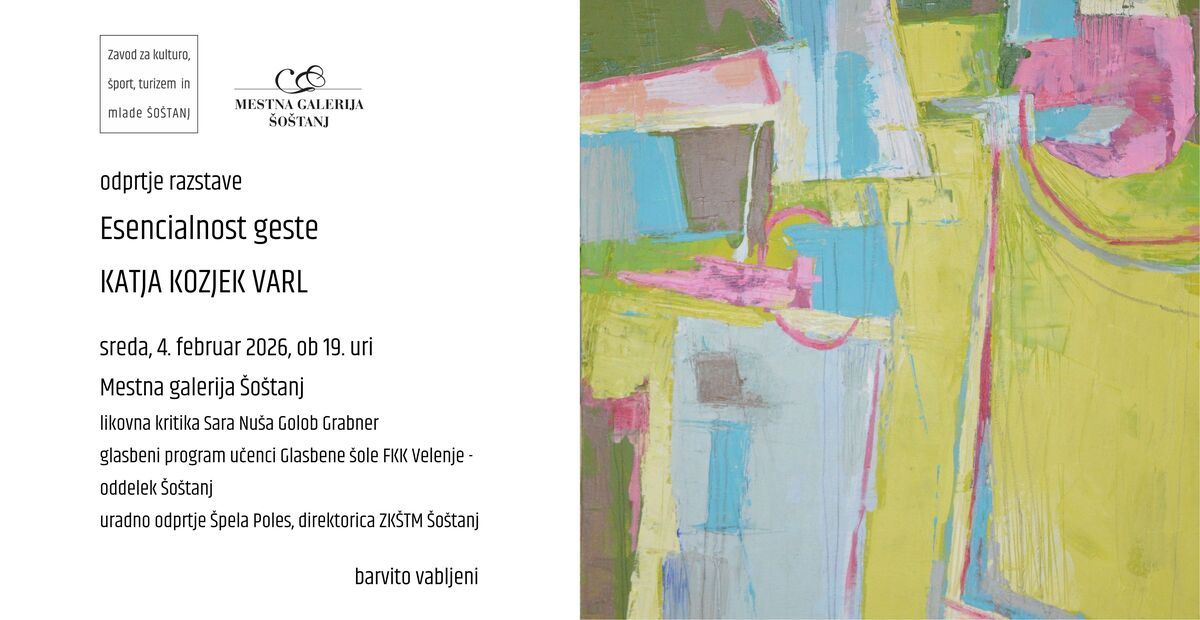 Katja Kozjek Varl: Esencialnost geste, odprtje razstave