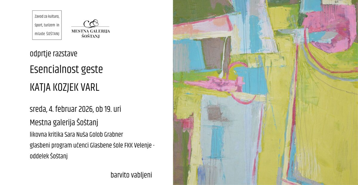 KATJA KOZJEK VARL - Esencialnost geste, razstava